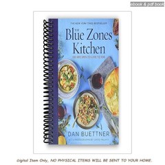 The Blue Zones Kitchen: 100 Recipes to Live to 100, Dan Buettner 2026