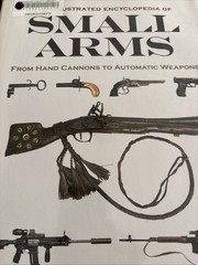 Illustrated Encyclopedia of Small Arms by Matthews, Rupert