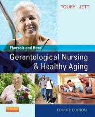 Ebersole and Hess’ Gerontological Nursing & Healthy Aging, 4e – Paperback – GOOD