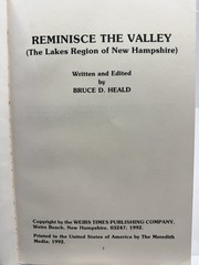 Reminisce the Valley Lakes Region NH Bruce Heald 1992 Weirs Times PB