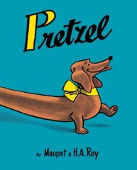 Pretzel by Rey, Margret; Rey, H. A.