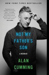 Not My Father’s Son: A Memoir – Paperback By Cumming, Alan – VERY GOOD