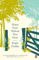 Roger Deakin Notes from Walnut Tree Farm (Paperback) (UK IMPORT)