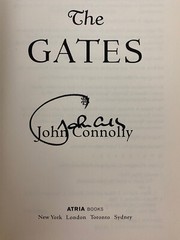 SIGNED John Connolly THE GATES OF HELL ARE ABOUT TO OPEN 2009 1st 1st hcdj VeryG