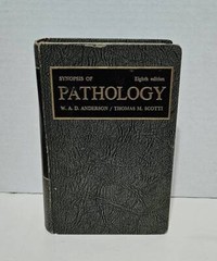Synopsis of Pathology W.A.D. Anderson 1972 8th Edition HB Free Shipping