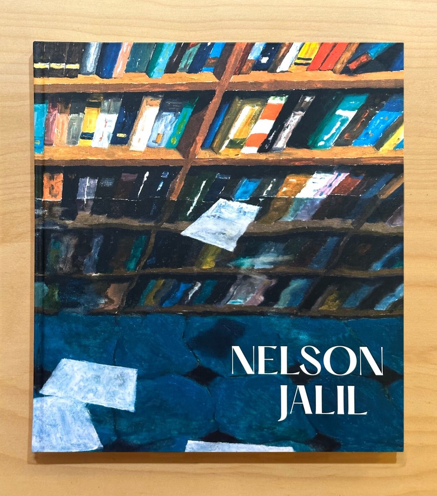 Nelson Jalil’s Artist Book. Hard Cover, 9 x 10 inches, 100 pages, full color.