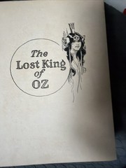 THE LOST KING OF OZ by Thompson, Ruth Plumly and L. Frank Baum 1925 Color Prints