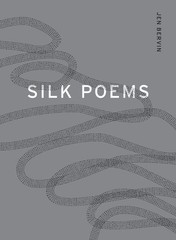 Silk Poems Bervin, Jen paperback Very Good