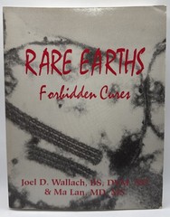Rare Earths, Forbidden Cures Paperback Ma, Wallach, Joel Lan