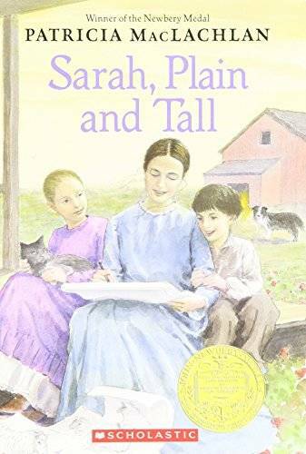 Sarah, Plain and Tall – Paperback By Patricia MacLachlan – GOOD