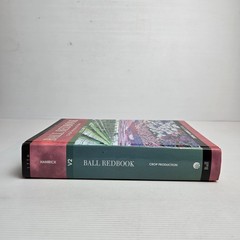 BALL REDBOOK: CROP PRODUCTION VOLUME 2 17TH EDITION By Debbie Hamrick HC