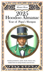 2025 HOODOO ALMANAC HULDAH’S HOODOO