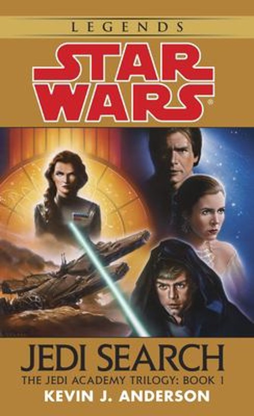 Jedi Search: Star Wars Legends the Jedi Academy : Volume 1 of the