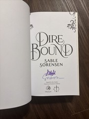 Dire Bound By Sable Sorensen – Signed Fairyloot Edition