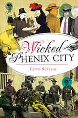 Wicked Phenix City, Alabama, Wicked, Paperback