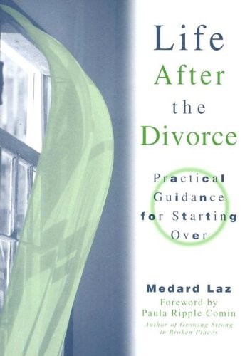 Life After the Divorce: Practi – GOOD