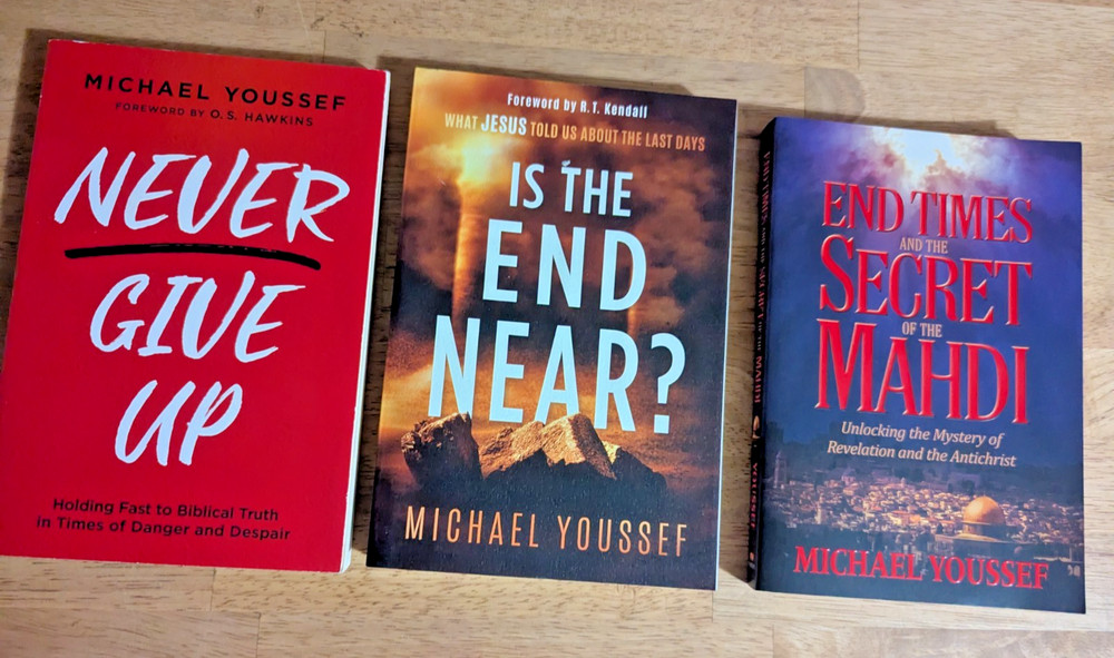Michael Youssef Lot of 3 Books Never Give Up, Is The End Near, End Times Secret