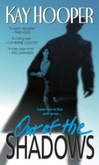 Out of the Shadows: A Bishop/Special Crimes Unit Novel By Hooper, Kay – GOOD
