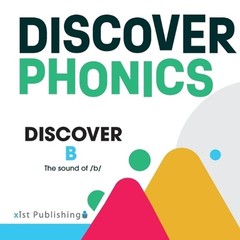 Discover B: The sound of /b/ by August Hoeft Paperback Book