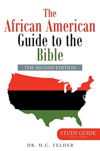 The African American Guide to the Bible Felder, Dr H C [pap
