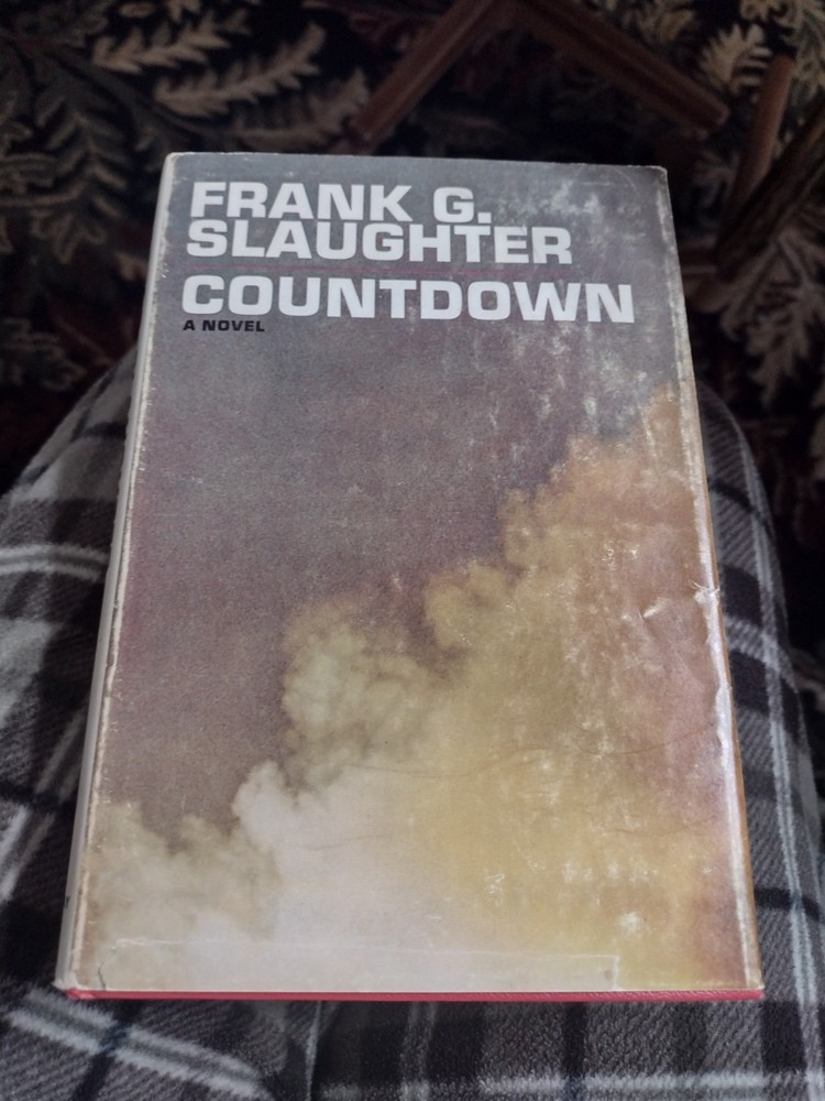 Pair Of Frank G. Slaughter Novels. HC. 1970-1971. Countdown &Code Five.