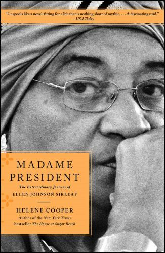 Madame President: The Extraordinary Jou- paperback, 9781451697360, Helene Cooper