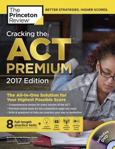 Cracking the ACT Premium Edition with 8 Practice Tests and DVD, 2017 – VERY GOOD
