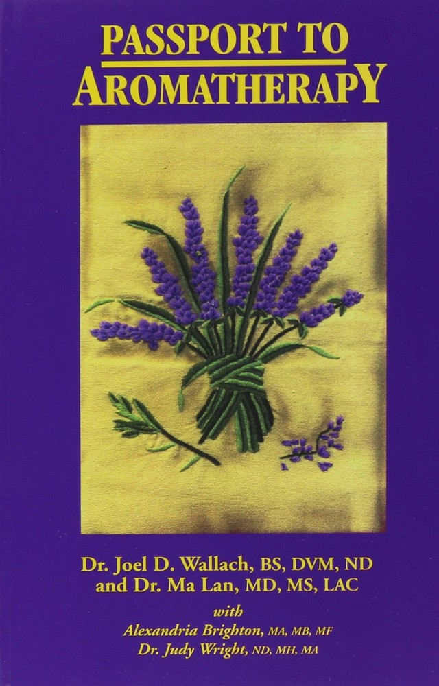 Passport to Aromatherapy – paperback Joel D. Wallach|Ma Lan