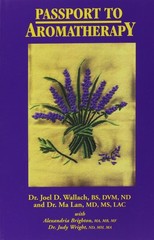 Passport to Aromatherapy – paperback Joel D. Wallach|Ma Lan