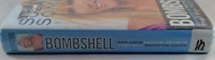 Bombshell : Explosive Medical Secrets That Will Redefine Aging by Suzanne Somers