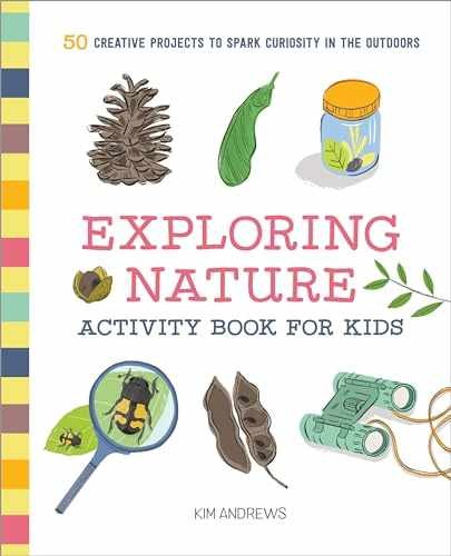 Exploring Nature Activity Book for – Paperback, by Andrews Kim – Very Good x