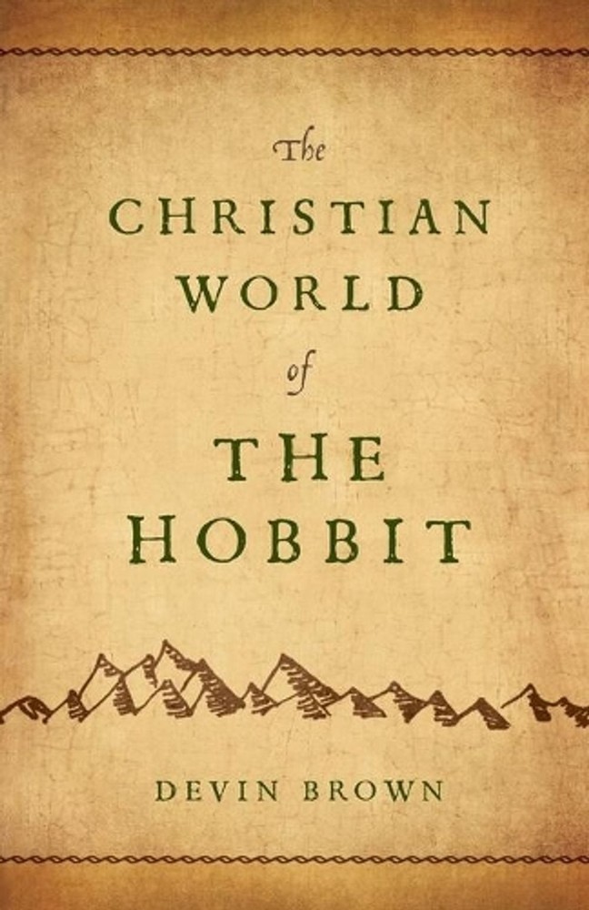 Christian World of The Hobbit, The by Devin Brown (English) Paperback Book