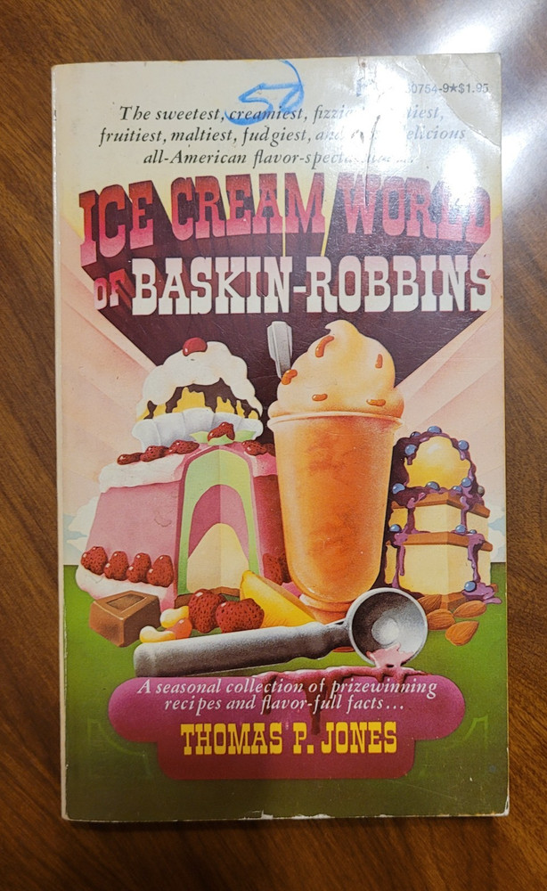 Ice Cream World of Baskin-Robbins / Thomas P. Jones / PBK
