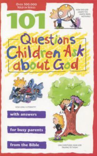 101 Questions Children Ask about God; Questio- paperback, 9780842351027, Veerman