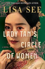Lady Tan’s Circle of Women: A Novel