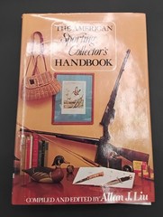 The American Sporting Collectors Handbook (1976) from Allan Liu – 1st EDITION DJ