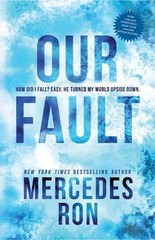 Our Fault by Mercedes Ron Paperback Book