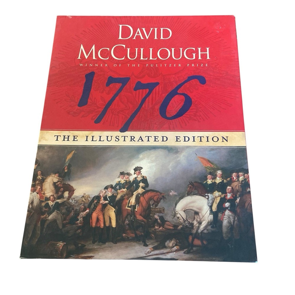 1776: The Illustrated Edition Parchment Documents Sealed David McCullough Large