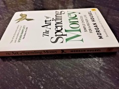 The Art of Spending Money By Morgan Housel FREE SHIP USA ITEM