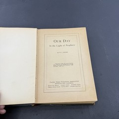 Our Day in the Light of Prophecy – Book by W.A. Spicer (Review and Herald, 1917)