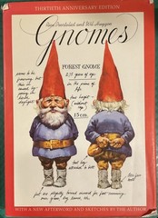 GNOMES by Huygen, Wil & Rein Poortvliet. Thirtieth Anniversary Edition. 2006.