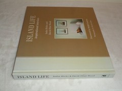 Island Life Inspirational Interiors SIGNED India Hicks David Flint Wood Book