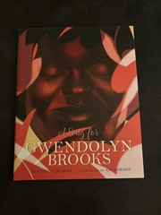 Song for Gwendolyn Brooks by Alice Faye Duncan (2019, Picture Book)