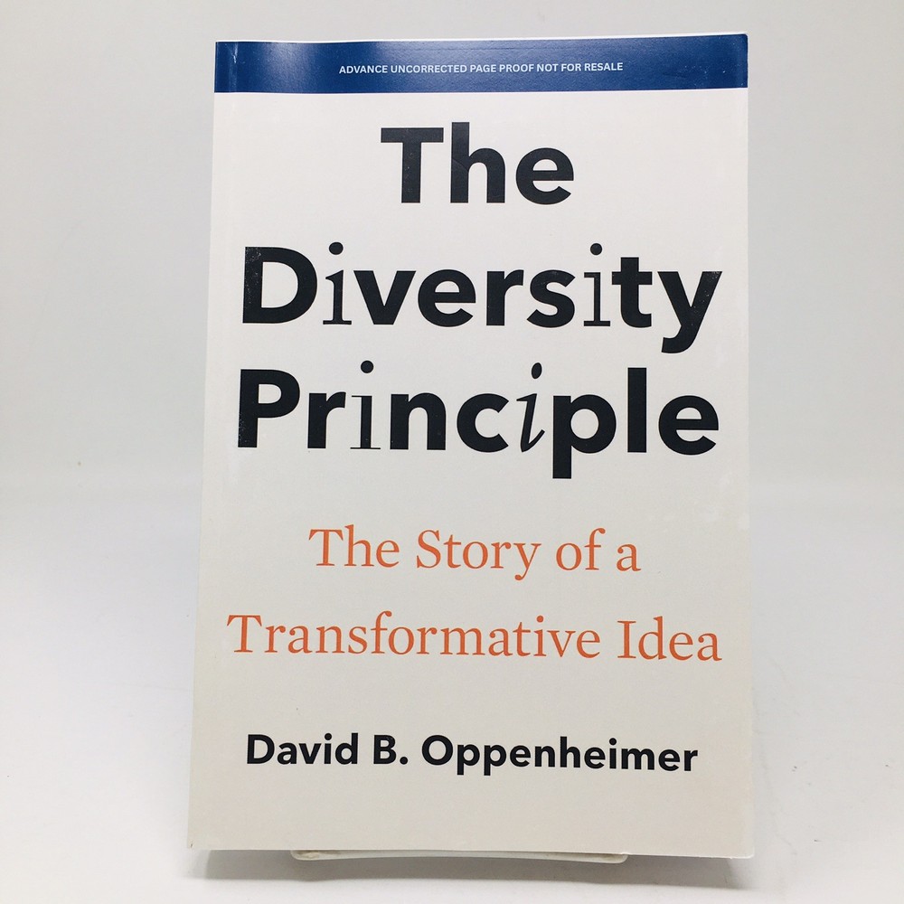 The Diversity Principle ARC by David Oppenheimer History of Transformative Ideas