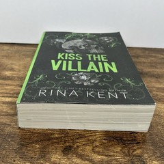 Kiss the Villain: A Riveting Dark Romance Between Enemies Rina Kent – Paperback