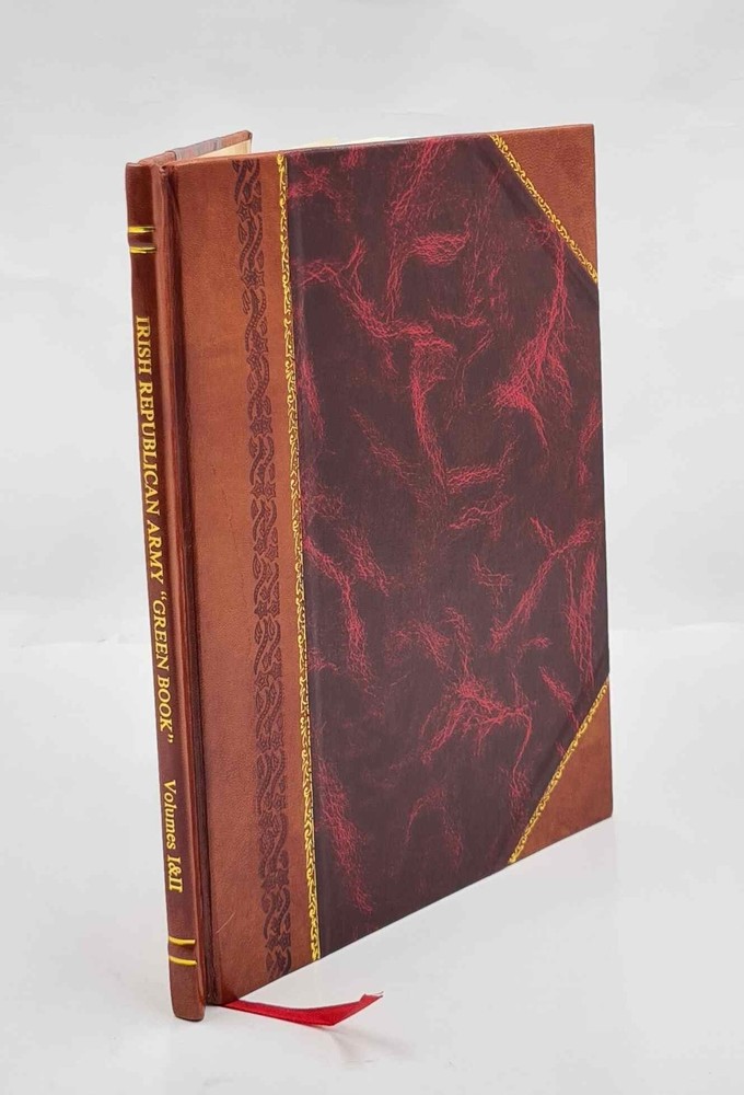 Irish Republican Army „Green Book” Volume 1-2 [Leather Bound]