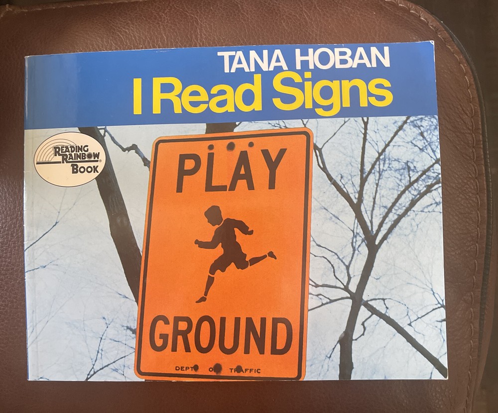 I Read Signs by Tana Hoban Paperback Book