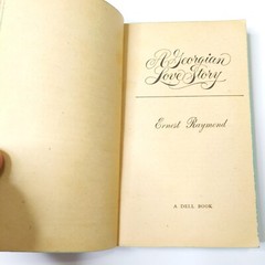 A GEORGIAN LOVE STORY by Ernest Raymond 1973 First American Edition Paperback
