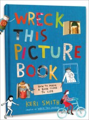 Wreck This Picture Book – Hardcover By Smith, Keri – VERY GOOD