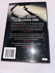 The Finishing School Michele Martinez 2006 First Edition Suspense William Morrow